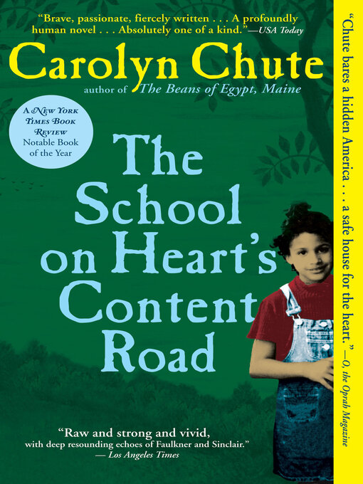Title details for The School on Heart's Content Road by Carolyn Chute - Available
